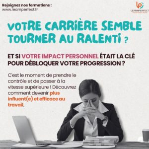 LinkedIn 28 10 Learnperfect Optimisez votre impact personnel pour booster votre efficacité professionnelle